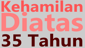 Kehamilan-diatas-usia-35